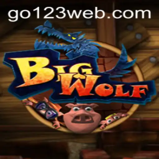 Exploring BigWolf: A Dive into the Exciting World of Go123 BET