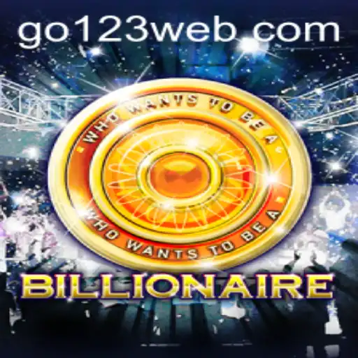 Exploring the Exciting World of 'Billionaire': A Guide to Go123 BET