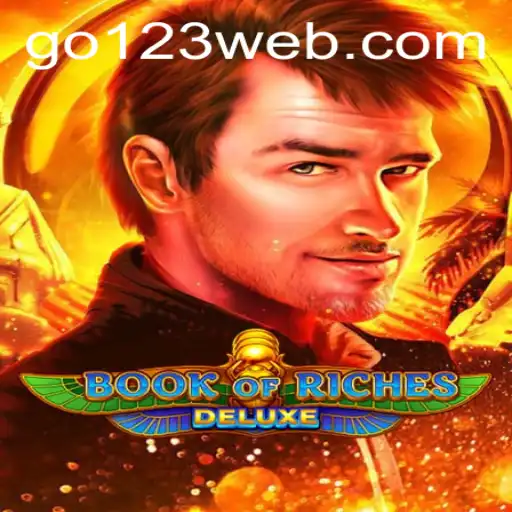 Book of Riches Deluxe: Explore the Thrilling World of Ancient Treasures