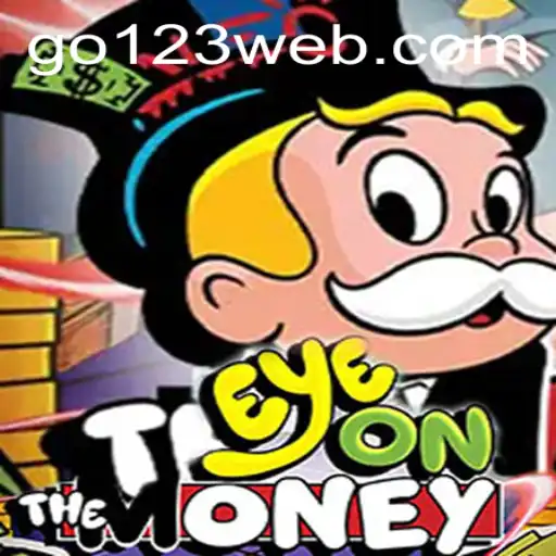 Discovering EyeOnTheMoney: Navigate The Betting Buzz with Go123 BET