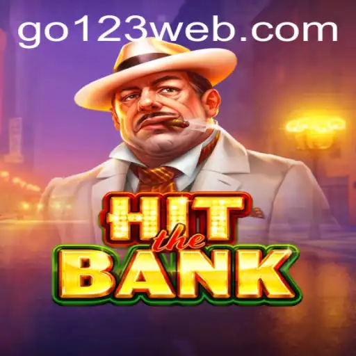 Exploring HitTheBank: Unveiling the Thrills and Strategies Behind Go123 BET